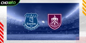 Soi kèo Everton vs Burnley, 2h30 ngày 4/3 – Ngoại hạng Anh