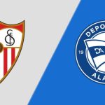 Soi kèo Sevilla vs Alaves